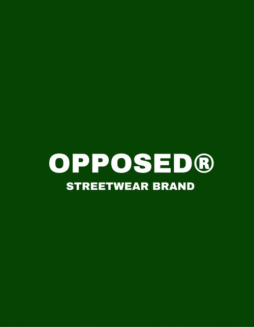 OPPOSED®